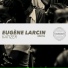 Eugène Larcin