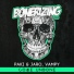 Tommy Trash vs. Paki & Jaro, Vampy