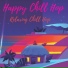 Happy Chill Hop