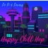 Happy Chill Hop