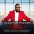 Hezekiah Walker feat. Eric McDaniel