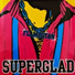 Superglad