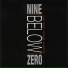 Nine Below Zero