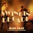 Glen Gray & The Casa Loma Orchestra