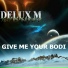 Delux M feat. D'nizy