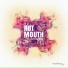 Hot Mouth