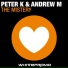 Peter K, Andrew M