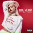 Bebe Rexh (feat. Nicki Minaj)