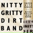 Nitty Gritty Dirt Band