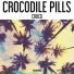 Crocodile Pills
