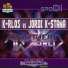 K-rlos vs Jordi K-Staña
