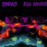 Jarvo, Big Smoke