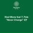 Kled Mone feat. T. Pals
