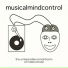 Musical Mind Control