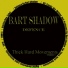 Bart Shadow