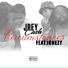 Jrey Cash feat. Jonezy