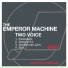 The Emperor Machine