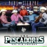 Los Pescadores Del Rio Conchos