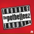 The Potbelleez