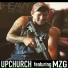 Upchurch feat. Mzg