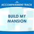 Mansion Accompaniment Tracks