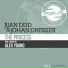 Juan DDD, Johan Dresser