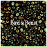 Bird To Beast