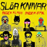 Slöa Knivar