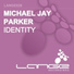 Michael Jay Parker