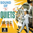 The Quiets
