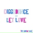 Diggadance