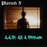 Pharoah X