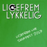 LIGEFREM LYKKELIG