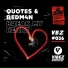 Quotes, REDM4N