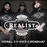 Broadway, V-O-Ice, VerBull