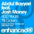 Abdul Bayyari, Shota Mochizuki feat. Josh Money