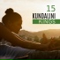 Kundalini: Yoga, Meditation, Relaxation