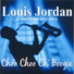 Louis Jordan (With Ella Fitzgerald)