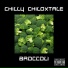 Chilly, Childxtale