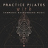 Yoga Pilates Music Consort