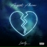 August Alsina [ft. Lil Wayne]