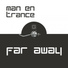 Man En Trance