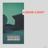 Liquid Light