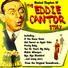 Eddie Cantor and The Ray Heindorf Orchestra