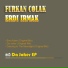Furkan Colak & Erdi Irmak feat. Erdi Irmak