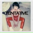 Tentative