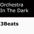 Orchestra In The Dark