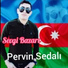 Pervin Sedalı, Oruc Amin