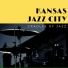 Kansas Jazz City