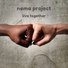 Nema Project & Nello Capuano